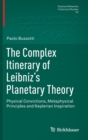 Image for The Complex Itinerary of Leibniz’s Planetary Theory