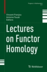 Image for Lectures on functor homology