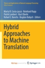 Image for Hybrid Approaches to Machine Translation