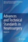 Image for Advances and technical standards in neurosurgeryVolume 43