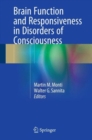 Image for Brain Function and Responsiveness in Disorders of Consciousness