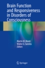 Image for Brain Function and Responsiveness in Disorders of Consciousness