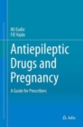 Image for Antiepileptic Drugs and Pregnancy