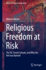 Image for Religious Freedom at Risk: The EU, French Schools, and Why the Veil was Banned