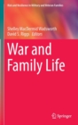 Image for War and Family Life