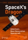 Image for SpaceX&#39;s Dragon: America&#39;s Next Generation Spacecraft