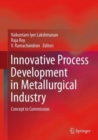 Image for Innovative Process Development in Metallurgical Industry
