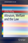 Image for Altruism, Welfare and the Law