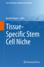 Image for Tissue-Specific Stem Cell Niche