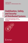 Image for Stabilization, Safety, and Security of Distributed Systems: 17th International Symposium, SSS 2015, Edmonton, AB, Canada, August 18-21, 2015, Proceedings