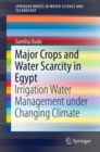 Image for Major Crops and Water Scarcity in Egypt