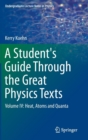 Image for A Student&#39;s Guide Through the Great Physics Texts