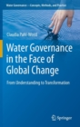 Image for Water Governance in the Face of Global Change