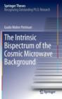 Image for The Intrinsic Bispectrum of the Cosmic Microwave Background