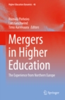 Image for Mergers in Higher Education: The Experience from Northern Europe