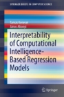 Image for Interpretability of computational intelligence-based regression models