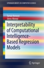 Image for Interpretability of Computational Intelligence-Based Regression Models