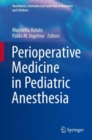 Image for Perioperative medicine in pediatric anesthesia