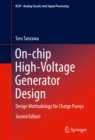 Image for On-chip High-Voltage Generator Design: Design Methodology for Charge Pumps