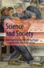 Image for Science and Society: Understanding Scientific Methodology, Energy, Climate, and Sustainability