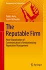 Image for Reputable Firm: How Digitalization of Communication Is Revolutionizing Reputation Management