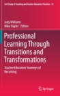 Image for Professional Learning Through Transitions and Transformations