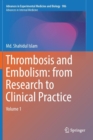 Image for Thrombosis and embolism  : from research to clinical practice
