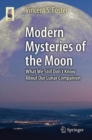 Image for Modern Mysteries of the Moon