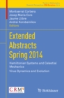 Image for Extended Abstracts Spring 2014: Hamiltonian Systems and Celestial Mechanics; Virus Dynamics and Evolution