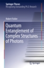 Image for Quantum Entanglement of Complex Structures of Photons