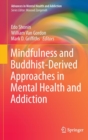 Image for Mindfulness and Buddhist-derived approaches in mental health and addiction