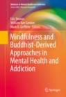 Image for Mindfulness and Buddhist-derived approaches in mental health and addiction