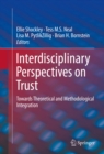 Image for Interdisciplinary Perspectives on Trust: Towards Theoretical and Methodological Integration