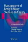 Image for Management of benign biliary stenosis and injury  : a comprehensive guide