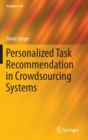 Image for Personalized Task Recommendation in Crowdsourcing Systems
