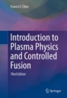Image for Introduction to Plasma Physics and Controlled Fusion