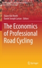 Image for The Economics of Professional Road Cycling