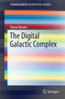 Image for The digital galactic complex