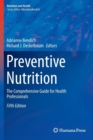 Image for Preventive nutrition  : the comprehensive guide for health professionals