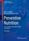 Image for Preventive Nutrition: The Comprehensive Guide for Health Professionals