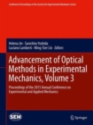 Image for Advancement of optical methods in experimental mechanics  : proceedings of the 2015 Annual Conference on Experimental and Applied MechanicsVolume 3