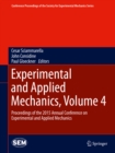 Image for Experimental and Applied Mechanics, Volume 4: Proceedings of the 2015 Annual Conference on Experimental and Applied Mechanics