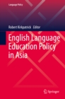 Image for English Language Education Policy in Asia : 11