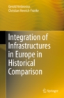 Image for Integration of Infrastructures in Europe in Historical Comparison