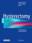 Image for Hysterectomy: A Comprehensive Surgical Approach