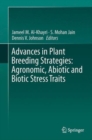 Image for Advances in plant breeding strategiesVolume 2,: Agronomic, abiotic and biotic stress traits