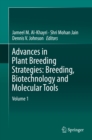 Image for Advances in plant breeding strategies.: (Breeding, biotechnology and molecular tools)