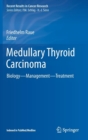 Image for Medullary thyroid carcinoma  : biology - management - treatment