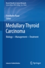 Image for Medullary Thyroid Carcinoma: Biology - Management - Treatment : 204