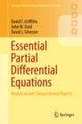 Image for Essential partial differential equations: analytical and computational aspects